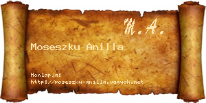 Moseszku Anilla névjegykártya